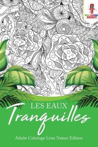 Cover of Les Eaux Tranquilles