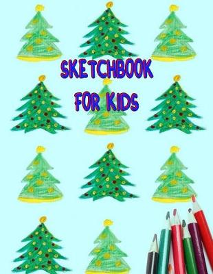 Book cover for Sketchbook for Kids