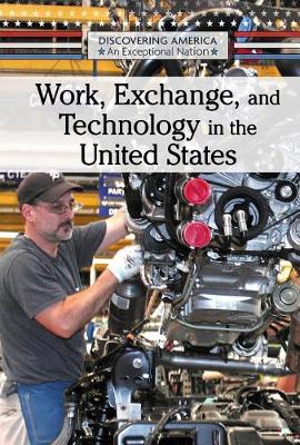 Book cover for Work, Exchange, and Technology in the United States