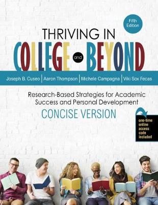 Book cover for Thriving in College and Beyond: Research-Based Strategies for Academic Success and Personal Development: Concise Version