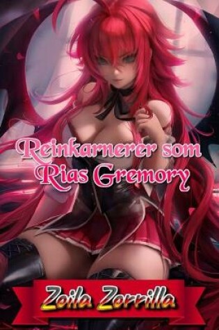 Cover of Reinkarnerer som Rias Gremory