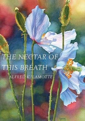 Book cover for The Nectar of This Breath