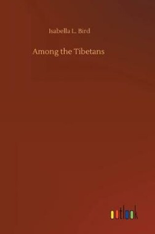 Cover of Among the Tibetans