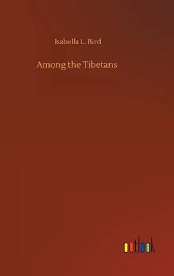 Cover of Among the Tibetans