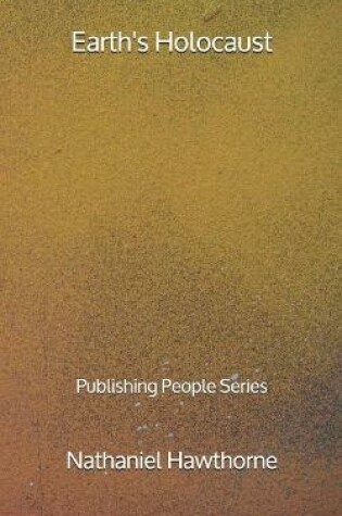 Cover of Earth's Holocaust - Publishing People Series
