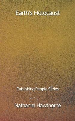 Book cover for Earth's Holocaust - Publishing People Series