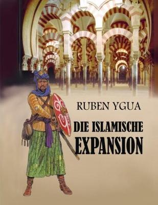 Book cover for Die Islamische Expansion