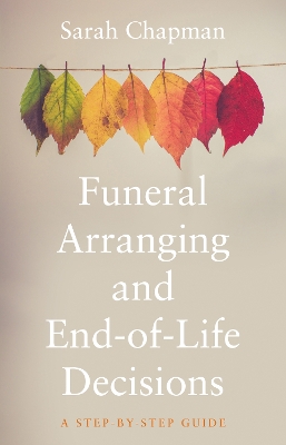 Book cover for Funeral Arranging and End-of-Life Decisions