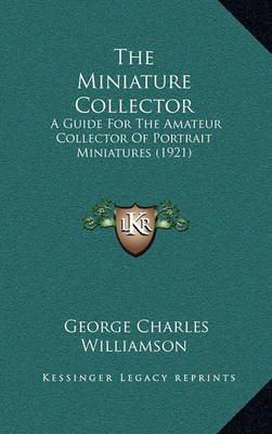Book cover for The Miniature Collector