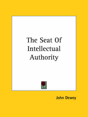 Book cover for The Seat of Intellectual Authority