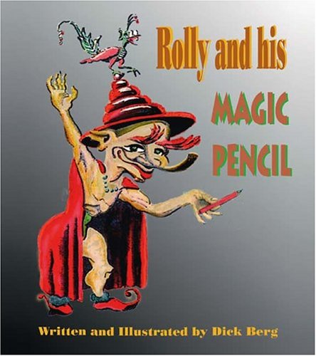 Book cover for Rolly and His Magic Pencil