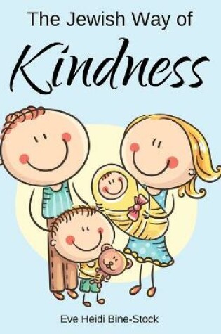 Cover of The Jewish Way of Kindness