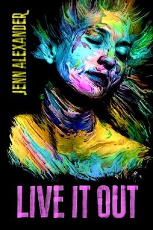 Cover of Live It Out