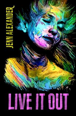 Book cover for Live It Out