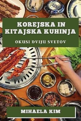 Book cover for Korejska in Kitajska kuhinja