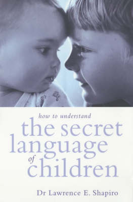 Book cover for How to Understand the Secret Language of Children