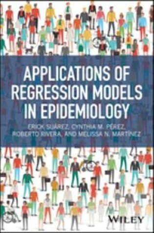 Cover of Applications of Regression Models in Epidemiology