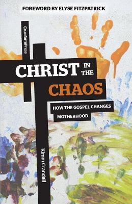 Book cover for Christ in the Chaos