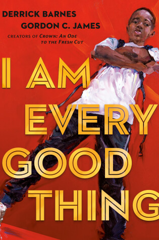 Cover of I Am Every Good Thing