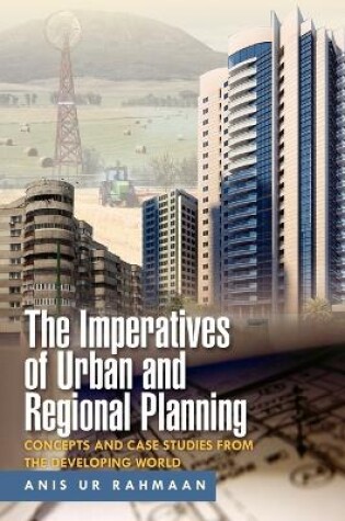 Cover of The Imperatives of Urban and Regional Planning
