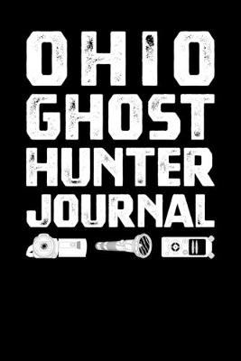 Book cover for Ohio Ghost Hunter Journal