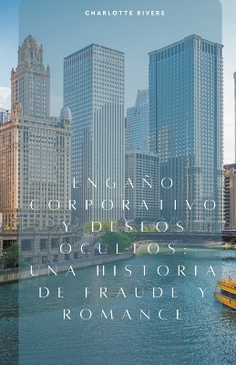 Book cover for Engaño Corporativo y Deseos Ocultos