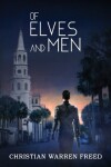 Book cover for Of Elves and Men