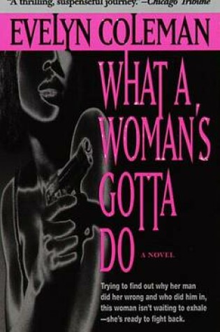 Cover of What a Woman's Gotta Do