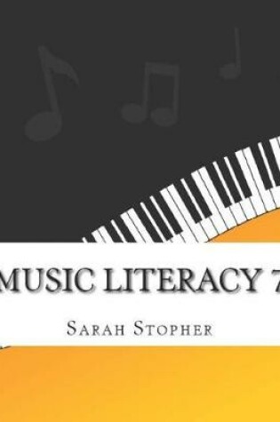 Cover of Music Literacy 7