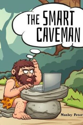 Cover of The Smart Caveman