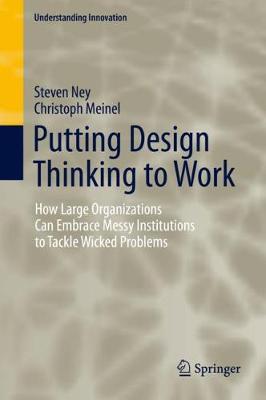 Cover of Putting Design Thinking to Work