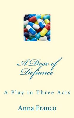 Book cover for A Dose of Defiance