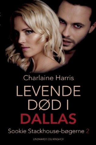 Cover of Levende død i Dallas