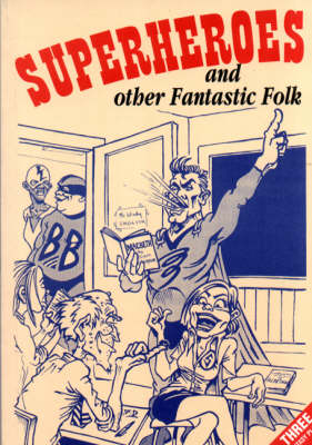 Book cover for Superheroes and Other Fantastic Folk