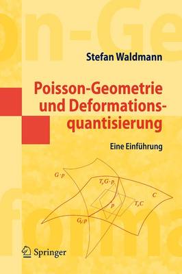 Book cover for Poisson-Geometrie Und Deformationsquantisierung