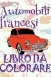 Book cover for Automobili francesi Libro da Colorare