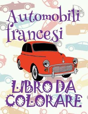 Cover of Automobili francesi Libro da Colorare