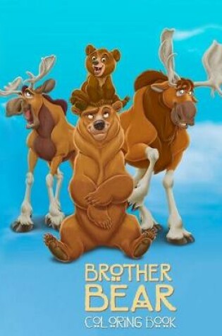 Cover of Brother Bear Coloring Book