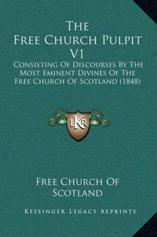 Cover of The Free Church Pulpit V1
