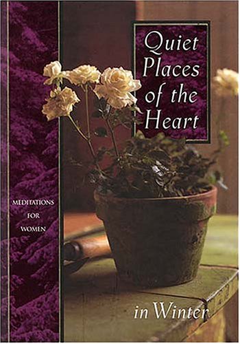 Book cover for Quiet Places of the Heart in Winter