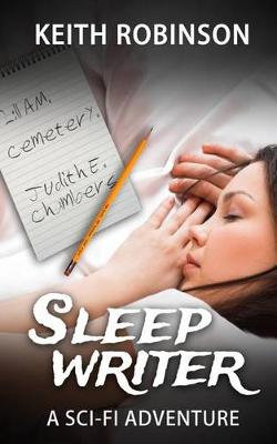 Book cover for Sleep Writer (Book 1)