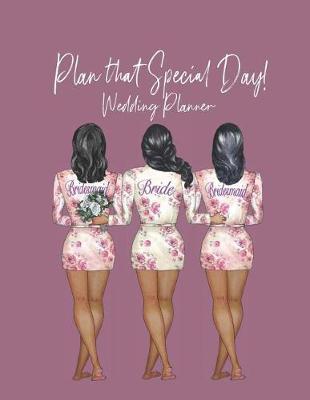 Book cover for Plan That Special Day!
