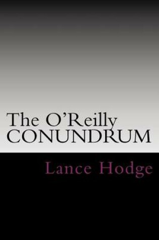 Cover of The O'Reilly Conundrum