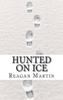 Book cover for Hunted on Ice