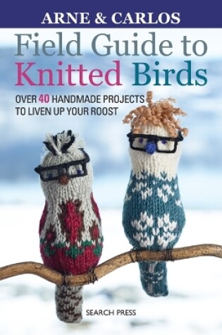 Cover of Field Guide to Knitted Birds