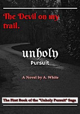 Book cover for Unholy Pursuit