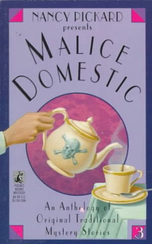 Book cover for Nancy Picard Presents Malice Domestic 3