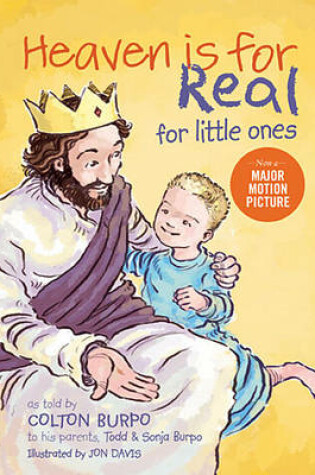 Cover of Heaven is for Real for Little Ones