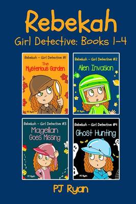 Book cover for Rebekah - Girl Detective Books 1-4