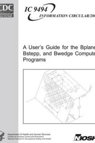 Cover of A User's Guide for the Bplane, Bstepp, and Bwedge Computer Programs